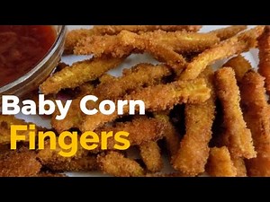 Baby Corn Fingers | Baby Corn Fry | Kids Snacks Recipe