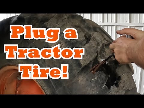 Plug a Tractor Tire