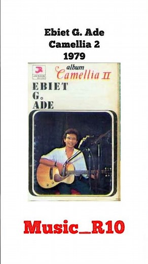 1979 Camellia 2 Ebiet G. Ade Full Album #fypyoutube #fyp #ebietgade #ebiet_g_ade #lagulawas #ebiet
