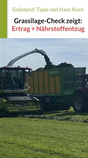 Grassilage-Check zeigt auch Ertrag + Nährstoffentzug der Grasernte, erklärt #grünlandprofi Hans Koch