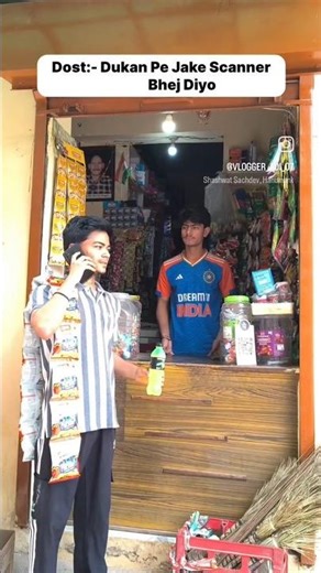 Dukan pe jake scanner 🤣 #like #shortsvideo #comment👍🫶🧿