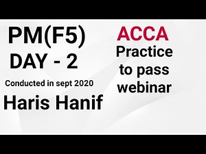 PM(F5) DAY 2 ACCA Webinar | Haris Hanif Official