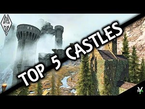 TOP 5 CASTLE HOMES- Xbox Modded Skyrim Mod Showcase