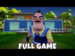Hello Neighbor - Hello Summer | Full Game Walkthrough