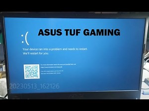your device ran into a problem and needs to restart | Blue Screen ASUS TUF GAMING F15 f506L
