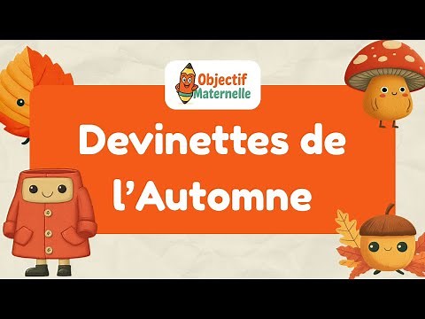 15 devinettes d’automne pour enfants 🍂 | Jeu éducatif et amusant