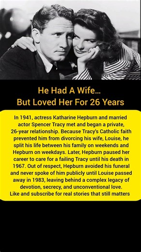 He won 2 Oscars - She loved him in secret for 26 years #Katharine Hepburn #love#devotion