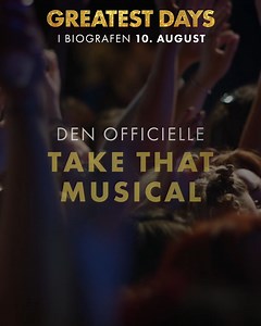 Klar til en tur down memory lane med Take That-filmen ’Greatest Days’?  Biografpremiere d. 10. august. | Scanbox Entertainment Danmark | Facebook