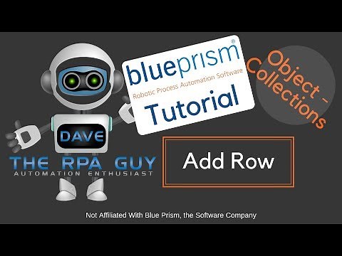 Blue Prism Actions | Add Row (Collections object)