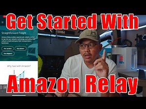 Running Amazon Relay, Amazon Relay SignUp, Amazon Relay Loadboard Samples