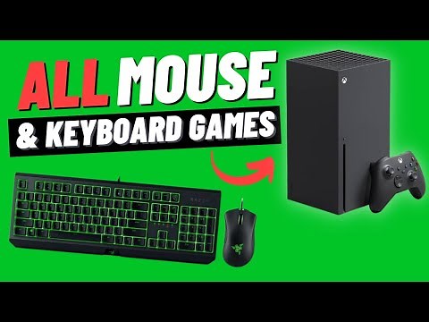 ALL XBOX Series X games that support Mouse and Keyboard (2024)