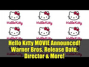 Hello Kitty MOVIE Announced! Warner Bros. Release Date, Director & More!