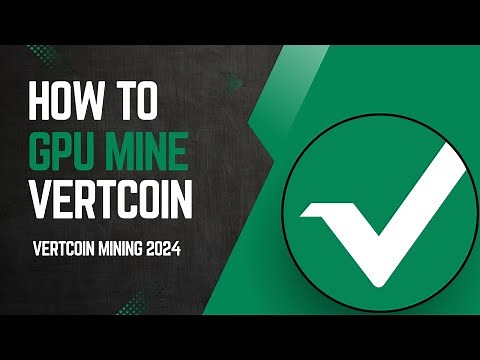 Vertcoin Mining 2024 | How to GPU Mine Vertcoin | Hiveos | 2GB GPU & Higher | VTC | & Channel Update