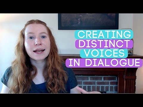 How to Write Distinct Character Voices and Realistic Dialogue