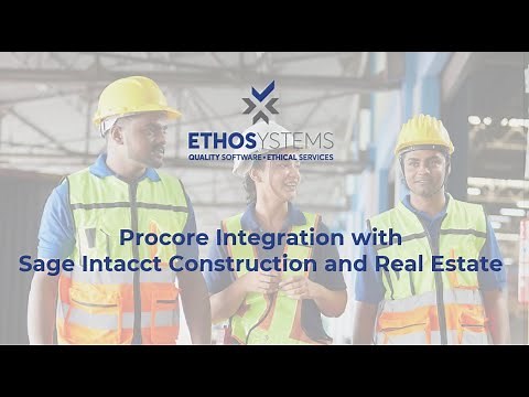 Procore Integration with Sage Intacct Construction and Real Estate