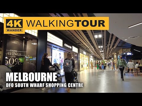 DFO South Wharf Shopping Centre Walking Tour in Melbourne, Australia (4K 60fps)