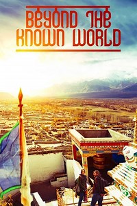 Beyond the Known World Summary, Trailer, Cast, Where to Watch and More