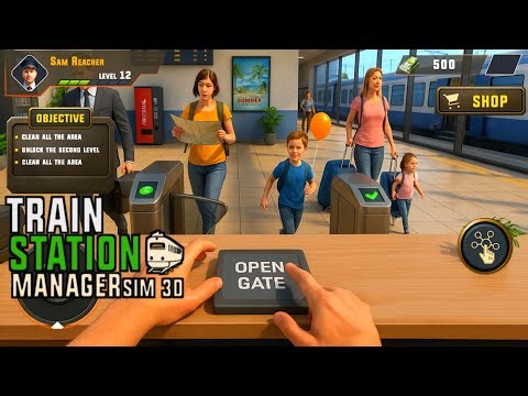 Train Station Manager Sim 3D - Gameplay Walkthrough Part 1 (iOS, Android)