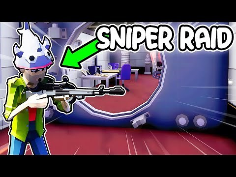 Creating The ULTIMATE SNIPER Raid In Perfect Heist