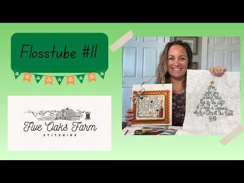 Flosstube #11: March Madness- I stitched everything!