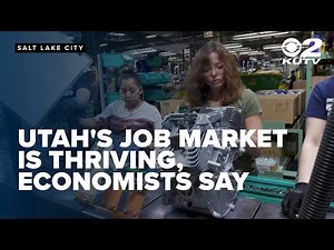 Utah's job market thrives with strong growth across industries, economists report