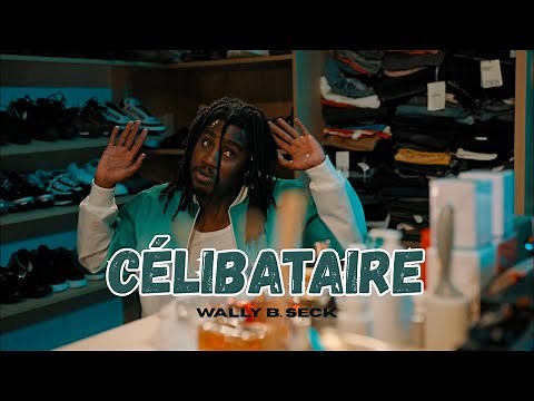 Wally B. Seck - Célibataire