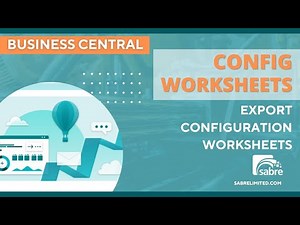 How to Export Configuration Worksheets in Microsoft Business Central