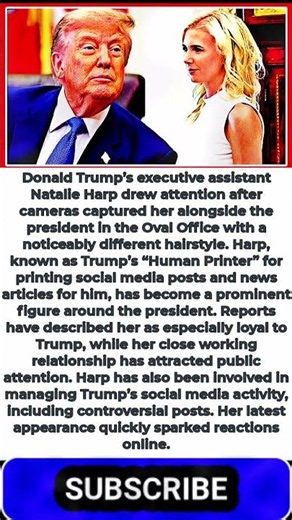 Trump Aide Natalie Harp’s New Look Sparks Buzz In Oval Office