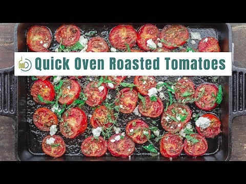 Quick and Easy Oven Roasted Tomatoes from The Mediterranean Dish!