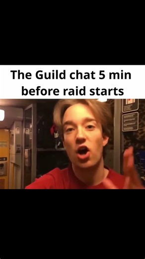 Guild chat 5 min before raid starts #worldofwarcraft #worldofwarcraftmemes