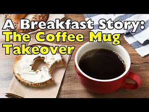 How Coffee Mugs Became Breakfast Staples | 1.1