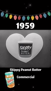 1959 Skippy Peanut Butter Commercial ❤️ This one made me laugh out loud. 😂😂❤️ | Old Fashioned Christmas