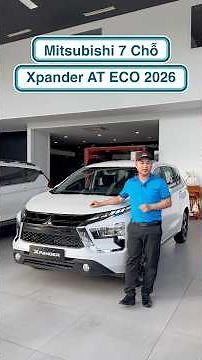 2026 Mitsubishi Xpander AT ECO: Practicality, Value, and Durability All in One Package