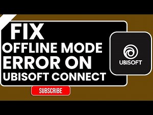Fix Ubisoft Connect Offline Mode Error (Step-by-Step 2026 Guide)