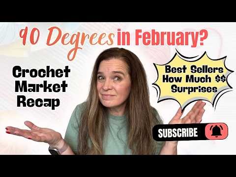 First Crochet Market 2026: Best Sellers, Total Sales & Surviving a 90° Market Day