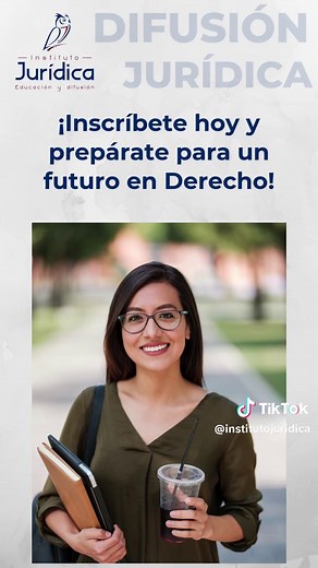 Estudia Derecho y logra tus metas con la Licenciatura en Derecho