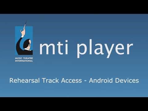 MTI Player - Android Rehearsal Tracks