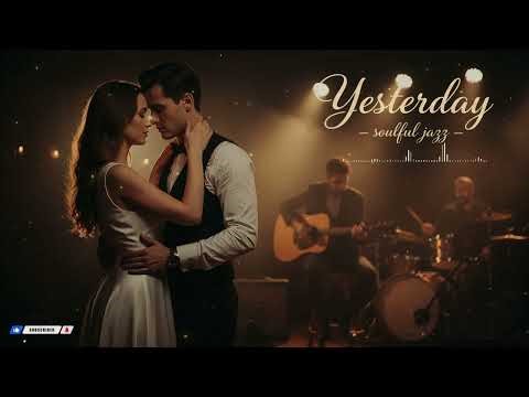 Yesterday - The Beatles - Relaxing Jazz Music 🎷 cover