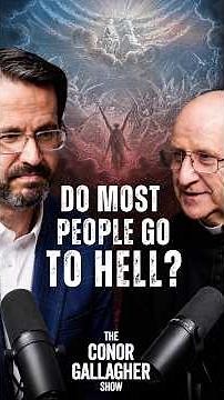 Fr. Chad Ripperger: Do Most People Go To Hell?