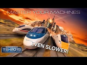 Train Simulator 2015 theme (EVEN SLOWER)