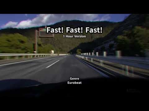 【フリーBGM Eurobeat】Fast! Fast! Fast! 【1 Hour loop play version】