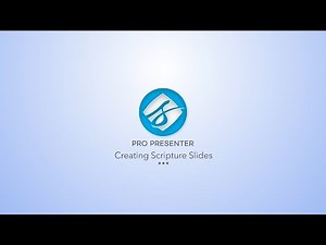 7.5 Creating Scripture Slides
