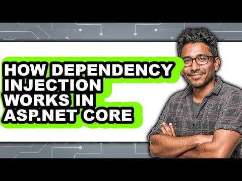 How Dependency Injection Works in Asp.net Core - Easy Guide