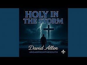 Holy In The Storm