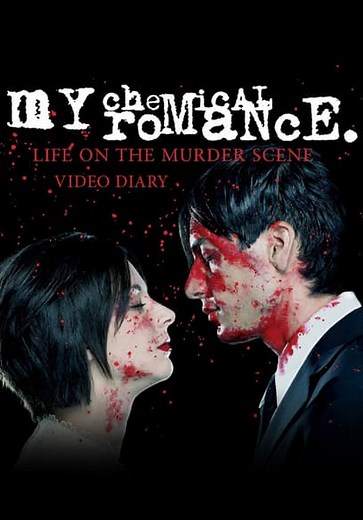 My Chemical Romance: Life on the Murder Scene Video Diary (2006)