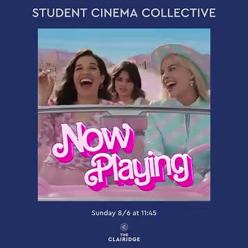Join Your Peers for Cutting-Edge Film Screenings & Creative Conversation! The AUGUST Student Cinema Collective film will be BARBIE on Sunday, August 6, 11:45am at The Claridge. Student Cinema Collective conversation to follow immediately after the film! Get tickets at bit.ly/MontclairFilmSCC | Montclair Film