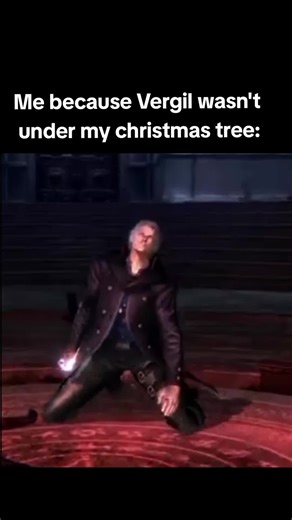So sad even a devil may cry 😔 But still I got good presents this year.#vergil #devilmaycry #christmas #fyp #relatable