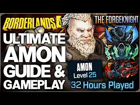 Borderlands 4 - Full Amon the Forgeknight Guide - High Level Gameplay, All Skills, Builds & More!