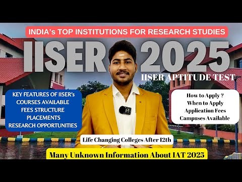 🏅 IISER IAT 2025: Exam Date, Eligibility, Admission, Syllabus & Cutoff | IISc & IITM