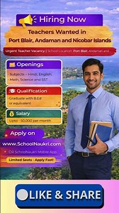 📢 Urgent Teacher Vacancy in Port Blair, Andaman and Nicobar Islands 2026 |Apply on SchoolNaukri.com